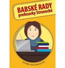 Babské rady profesorky Strunecké - Anna Strunecká